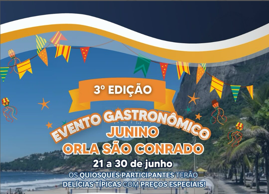 AMA e Orla Rio Apresentam: 3° Evento Gastronômico Junino na Orla de São ...
